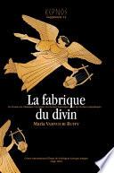 La fabrique du divin