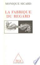 La Fabrique du regard