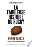 La Fabuleuse histoire du rugby