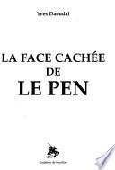 La face cachée de Le Pen