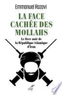 La Face cachée des Mollahs