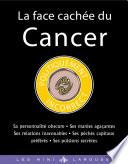 La face cachée du Cancer