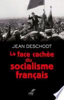 La face cachée du socialisme français