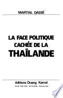 La face politique cachée de la Thailande