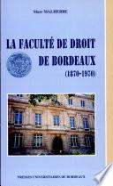 La Faculté de Droit de Bordeaux