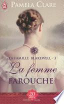 La famille Blakewell (Tome 3) - La femme farouche