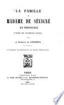 La Famille de Madame de Sévigné en Provence