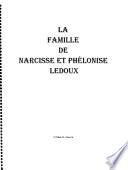 La famille de Narcisse et Phélonise Ledoux
