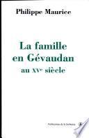 La famille en Gévaudan au XVe siècle (1380-1483)