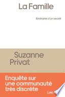 La Famille, itinéraires d'un secret