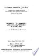 La famille polygamique