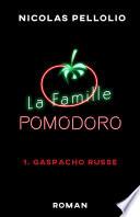 La Famille Pomodoro, tome 1