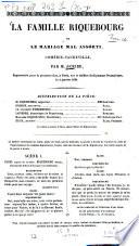 La famille Riquebourg ou le mariage mal assorti