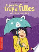 La famille trop d'filles : Le bonheur selon Dana - Dès 7 ans