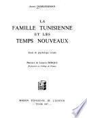 La famille tunisienne et les temps nouveaux