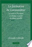La fascination du commandeur