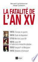 La fatalité de l'an XV