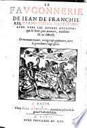 La Fauconnerie ; avec tous les autres autheurs qui se sont peu trouver, traictans de ce subiect