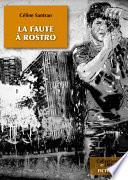 La Faute à Rostro