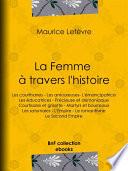 La Femme à travers l'histoire