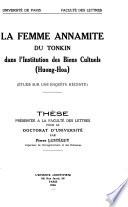 La femme annamite du Tonkin dans l'institution des Biens Cultuels (Huong-Hoa)