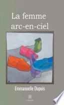 La femme arc-en-ciel