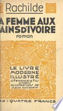 La femme aux mains d'ivoire
