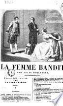 La femme bandit par Jules Boulabert
