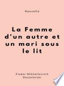 La Femme d'un autre et un mari sous le lit