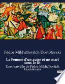 La Femme d'un autre et un mari sous le lit