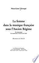 La femme dans la musique française sous l'ancien régime