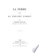 La femme dans le theatre d'Ibsen