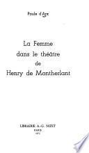 La femme dans le théâtre de Henry de Montherlant