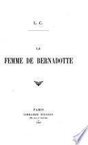 La Femme de Bernadotte