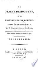 La Femme De Bon Sens Ou La Prisonniere De Bohême