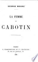 La femme du cabotin