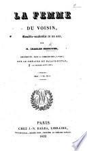 La Femme du voisin, comédie-vaudeville en un acte, etc