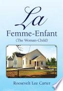 La Femme-Enfant