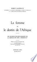 La femme et le destin de l'Afrique