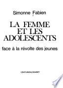 La femme et les adolescents face à la révolte des jeunes