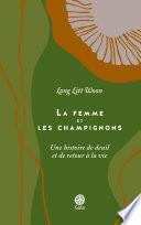 La femme et les champignons