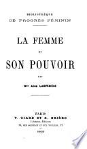 La femme et son pouvoir
