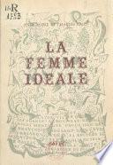 La femme idéale