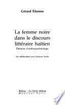La femme noire dans le discours littéraire haïtien