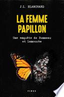 La femme papillon