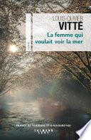 La femme qui voulait voir la mer