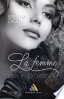 La femme sous les projecteurs