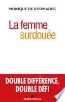 La Femme surdouée
