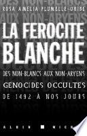 La Férocité blanche