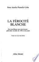 La férocité blanche